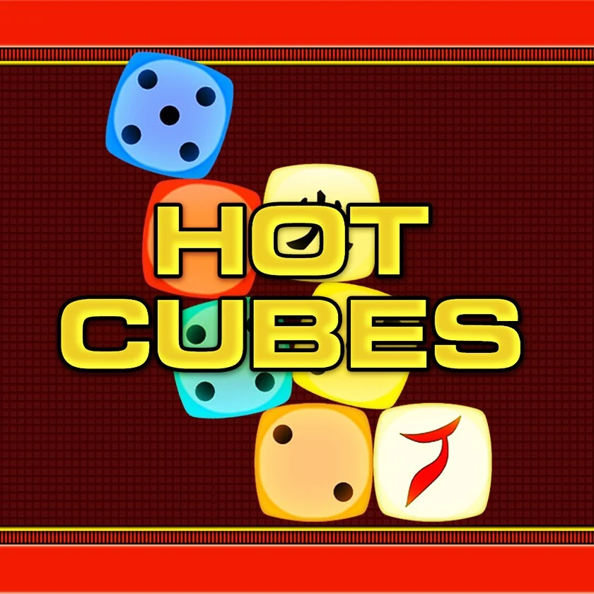 Hot Cubes
